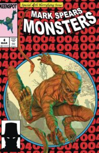 MARK SPEARS MONSTERS #4 (CVR D)