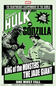 GODZILLA VS. HULK #1 (LEE GARBETT VERSUS VARIANT)