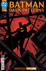 BATMAN DARK PATTERNS #7 (OF 12)