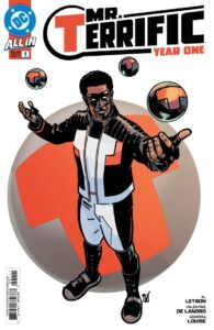 Mr. Terrific: Year One #1