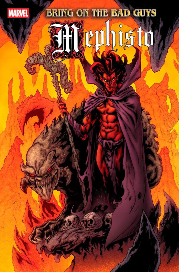 BRING ON THE BAD GUYS: MEPHISTO #1 CHRIS CAMPANA VARIANT