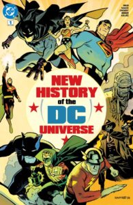 NEW HISTORY OF THE DC UNIVERSE #1