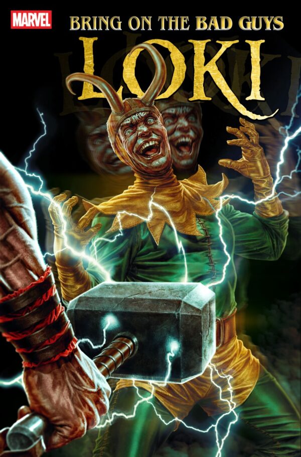 BRING ON THE BAD GUYS: LOKI #1