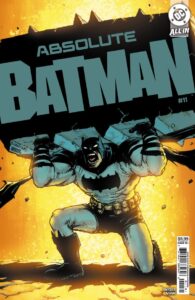 ABSOLUTE BATMAN #11 CVR C CHRIS BURNHAM