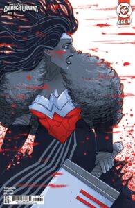 ABSOLUTE WONDER WOMAN #13 CVR D MARGUERITE SAUVAGE