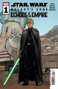STAR WARS: GALAXY'S EDGE - ECHOES OF THE EMPIRE #1