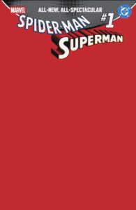 SPIDER-MAN/SUPERMAN #1 BLANK COVER VARIANT